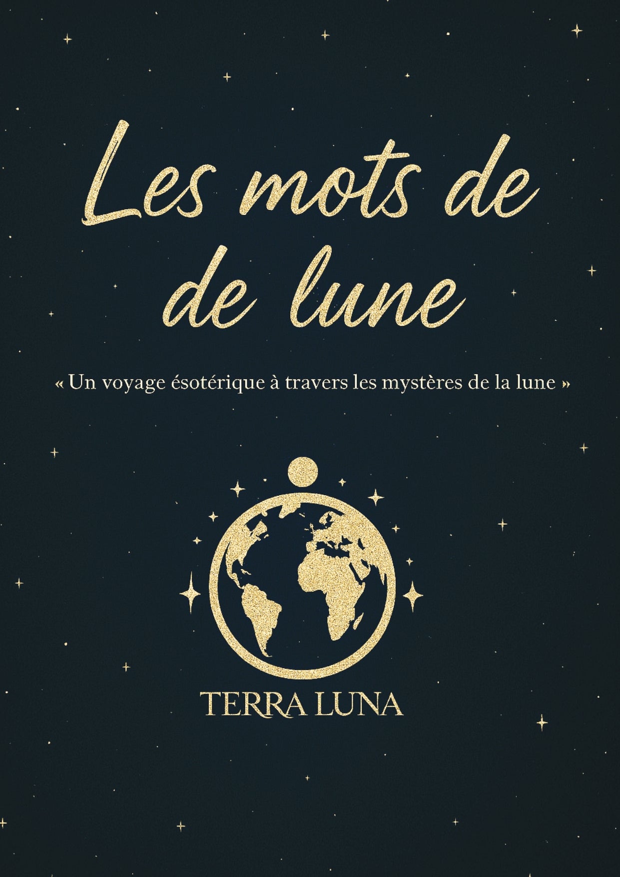 Les Mots de La Lune