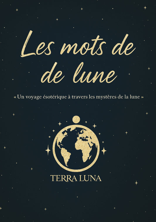 Les Mots de La Lune